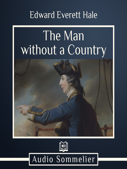 Title details for The Man without a Country by Edward Everett Hale - Wait list